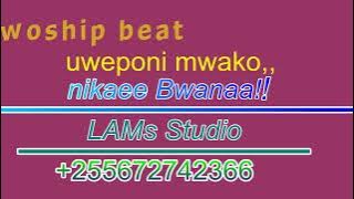Uweponi mwako, nikae Bwanaa, Biti la kuabudu zuri sana. instrumental!