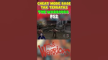 Cheat Mode Rage Tak Terbatas The Warriors PS2