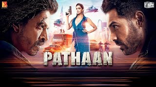 Pathaan Full Movie || Shah Rukh Khan || Deepika padukon || John Abraham || FULL HD | Facts and story