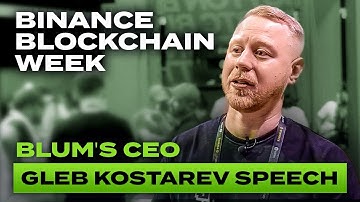 Gleb Kostarev Speech at Binance Blockchain Week. October 30, 2024