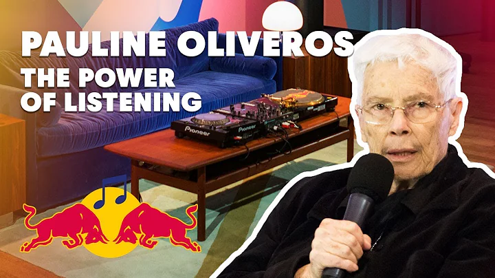 Pauline Oliveros on The Power of Listening | Red B...