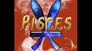 PISCES GENERAL FORECAST OCT 31st-NOV 6th, 2016