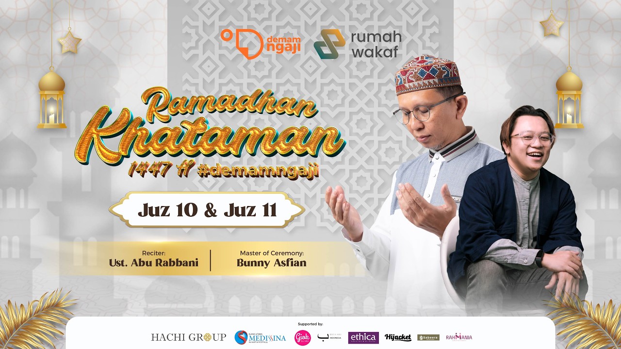 Khataman Ramadan Demam Ngaji 1447H (1/2 Juz 10  & Juz 11)  | 27 Feb 2026