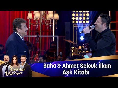 Baha & Ahmet Selçuk İlkan - Aşk Kitabı