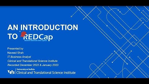 CTSI Watch and Learn: An Introduction to REDCap