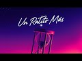 4NM - Un Ratito Más 