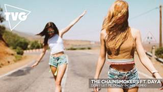 Vignette de la vidéo "The Chainsmokers ft. Daya - Don't Let Me Down (Nomis Remix)"