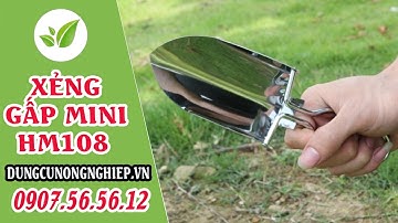 Xẻng gấp mini, bay tay bỏ túi siêu nhỏ gọn HM108  review nhanh ứng dụng thực tế