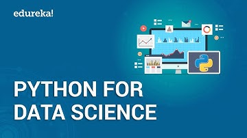 Python for Data Science | Data Science with Python | Python Data Science Tutorial | Edureka