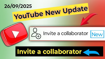 ✨ YouTube New Update 2025 | Invite a Collaborator Feature Explained Step by Step