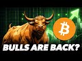 Bulls are back weekly candle hints at 74000 bitcoin soon