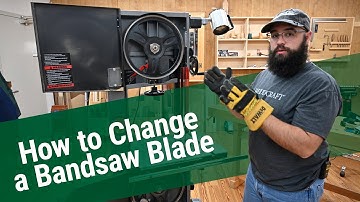 How Do You Change A Bandsaw Blade?