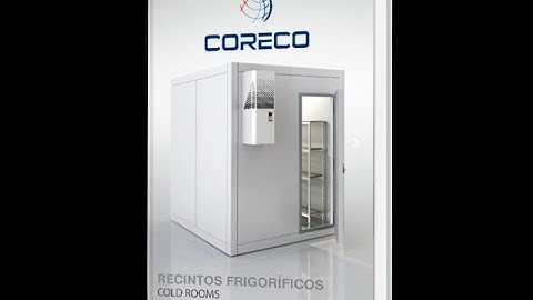 CORECO Cámaras frigoríficas / Cold Rooms