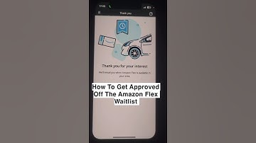 How To Get Approved Off The Amazon Flex Waitlist #amazonflex #amazonflexdriver #waitlist #waitlist