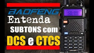 Entenda os subtons dos menus CTCS e DCS