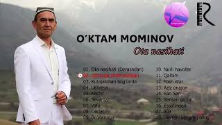 O'ktam Mominov - Ota nasihati nomli albom dasturi 2018