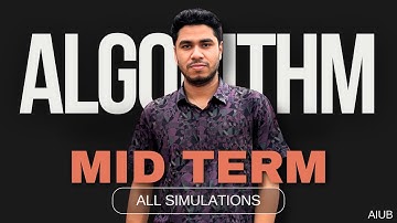 Algorithm Mid Term - All Simulation (AIUB)