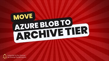 Move Azure Blob to Archive Tier