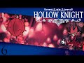 What Nightmares Fear - Hollow Knight 6