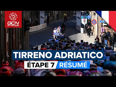 Tirreno-Adriatico 2022 Etape 7 Résumé