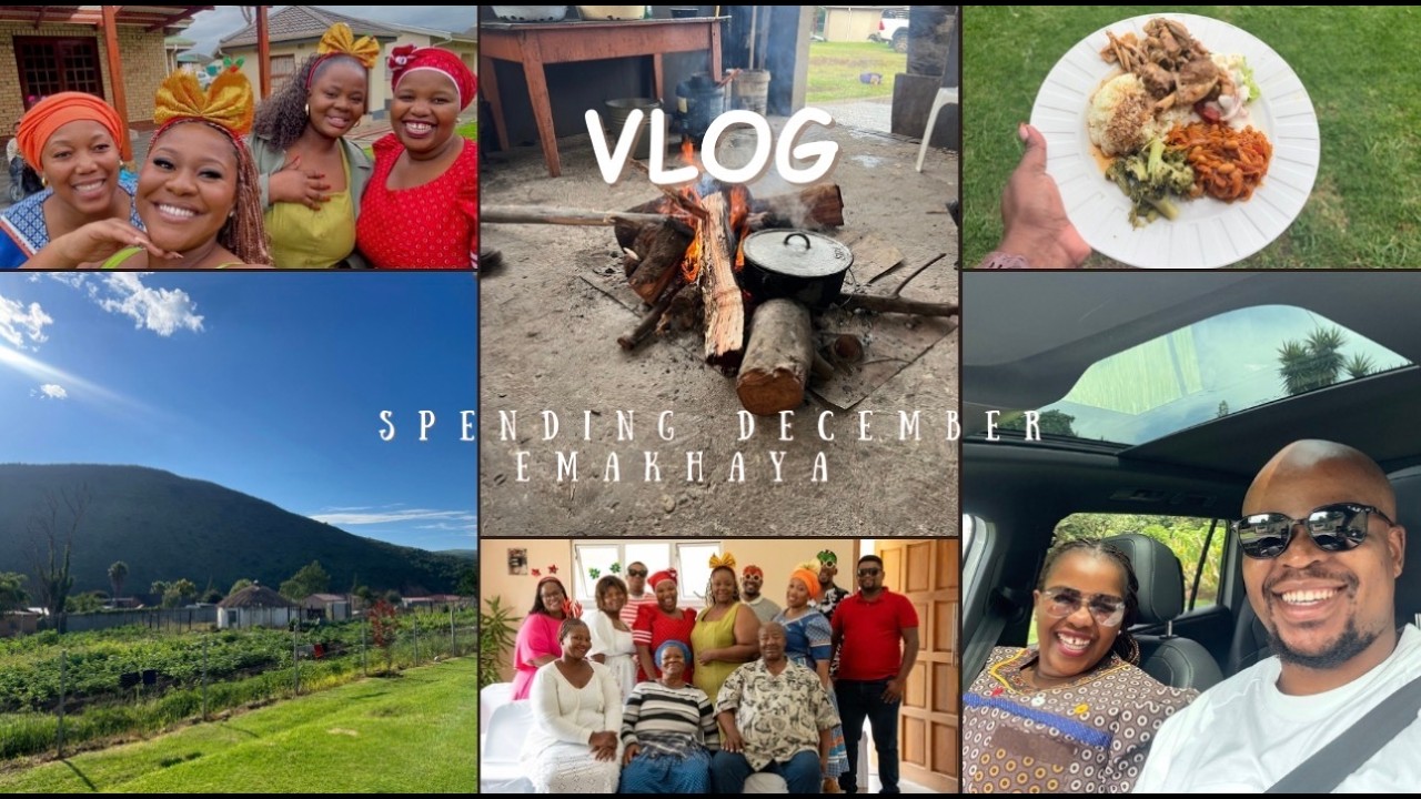 VLOG|Spending December Emakhaya eMthatha| Family, food and beautiful memories|South African YouTuber