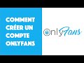 Comment crer un compte onlyfans 