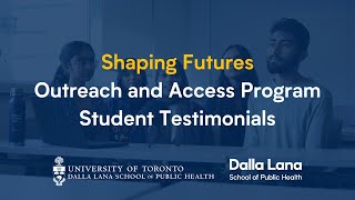 Shaping Futures – Outreach and Access Program Student Testimonials