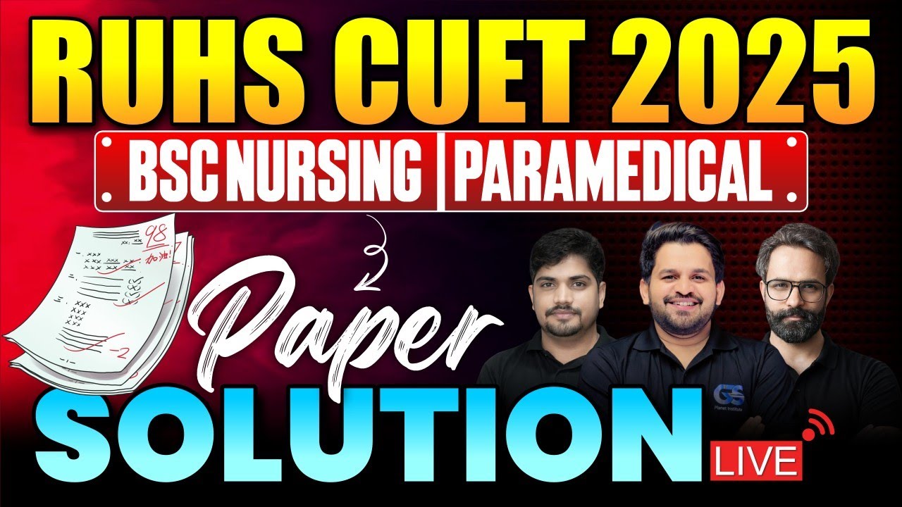 RUHS 2025 PAPER SOLUTION | RUHS BSC NURSING ANSWER KEY 2025 | RUHS BSC NURSING 2025 PAPER SOLUTION