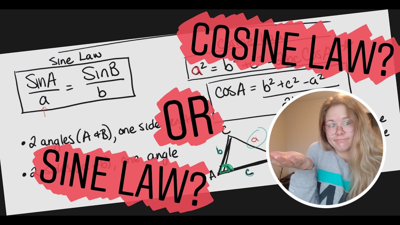 When to use Sine Law vs. Cosine Law - YouTube