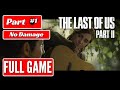🔴The Last of Us Part II (No Damage, Grounded, No Commentary) Part 1🔴