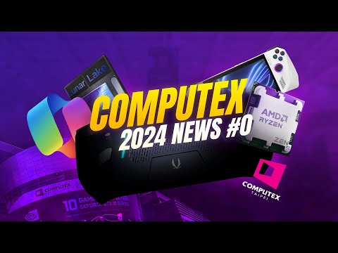 Info A1 Computex 2024 0 | Zotac Zone, Rog Ally X, Intel Lunar Lake!!!