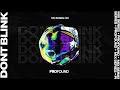 DONT BLINK | PROFOUND MIX SERIES #02