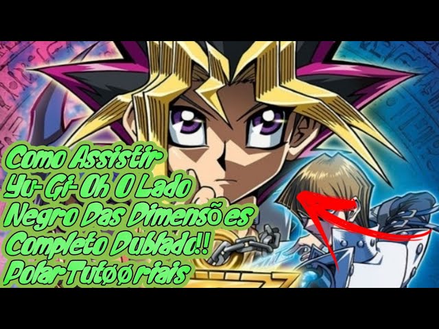 Yu-Gi-Oh! O Lado Negro das Dimensões, Dublapédia