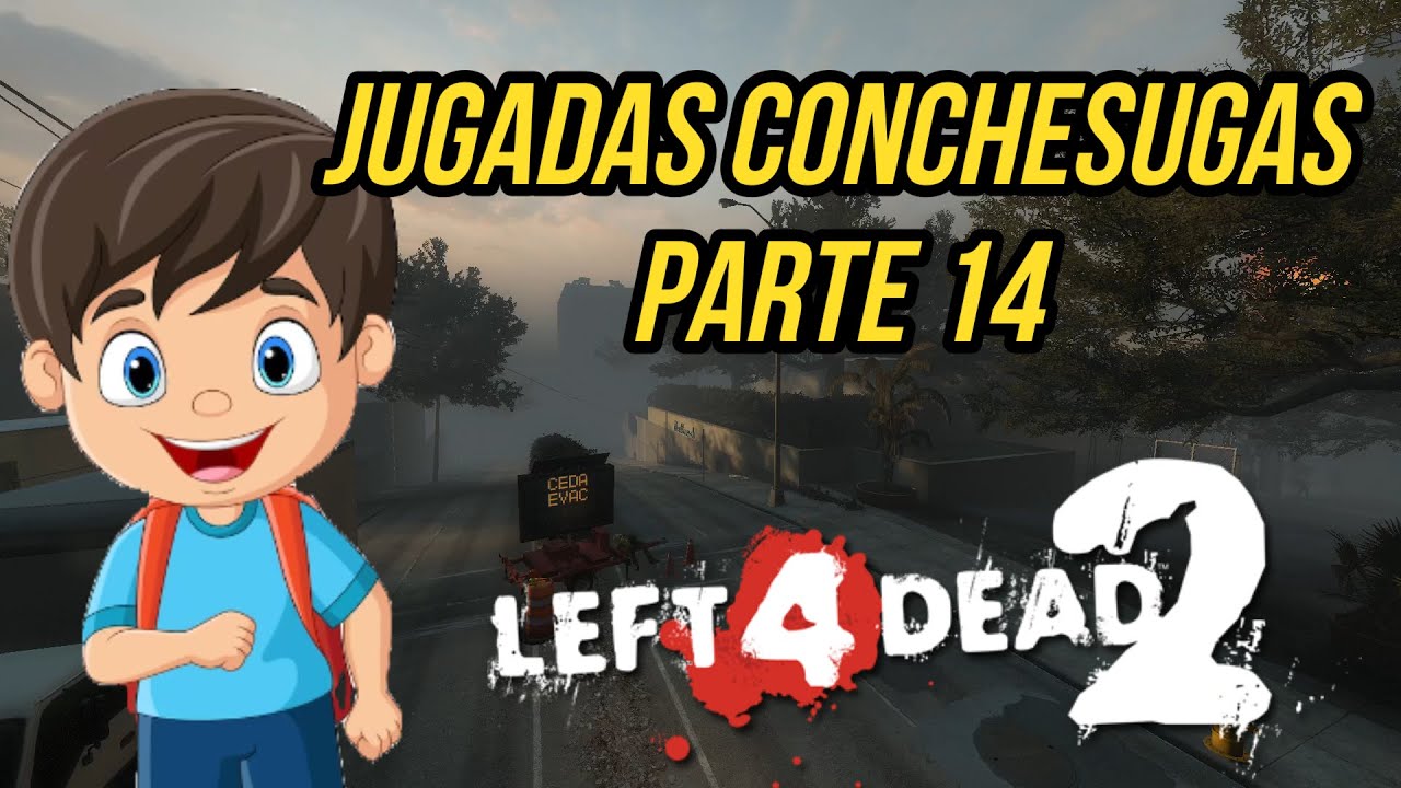 MOMENTOS EN EL LEFT 4 DEAD PARTE 14