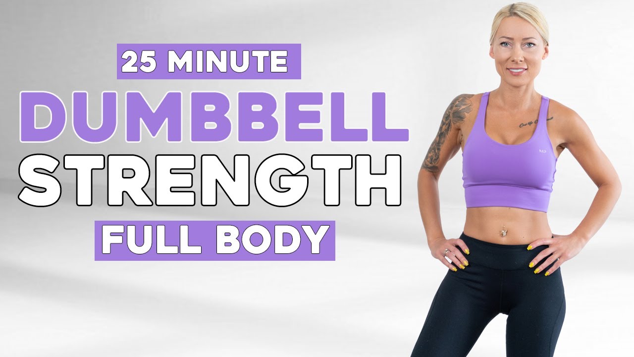 25 MIN STRENGTH FULL BODY WORKOUT With Dumbbells All Standing No ...