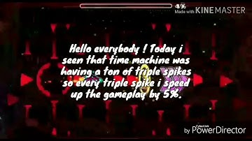 Time machine but every triple spike we can see it speed up by 5%