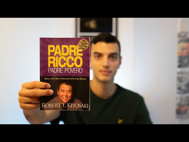 PADRE RICCO PADRE POVERO  Una Rivelazione per la Crescita Finanziaria -  Robert Kiyosaki 