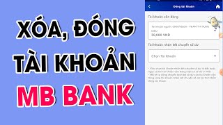 Cch Xa Hy V ng Ti Khon Mb Bank Online Nhanh Nht 2023
