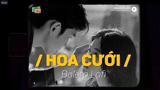 Hoa Cưới Lofi - Đạt Long Vinh x Bolero Lofi | Rồi người rời bước thật mau mặc vào tà áo nàng dâu...