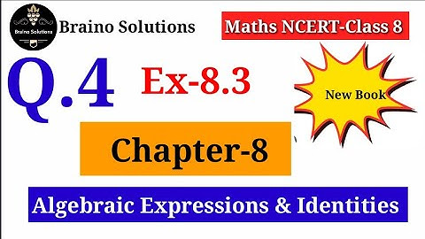 Algebraic Expresions & Identities -Ex 8.3 I Q.4 I Class 8 Maths Chapter 8 I CBSE 2024-2025