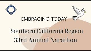 'Embracing Today' Nar-Anon Family Groups Southern California Region 2023 Narathon Event