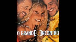 Elba Ramalho, Geraldo Azevedo e Zé Ramalho - O Grande Encontro 2 (1997) (Album)