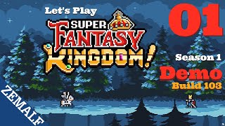 1 | Super Fantasy Kingdom (Demo Build 103) | Cycle 1 (Curse 0) | Getting Started screenshot 5