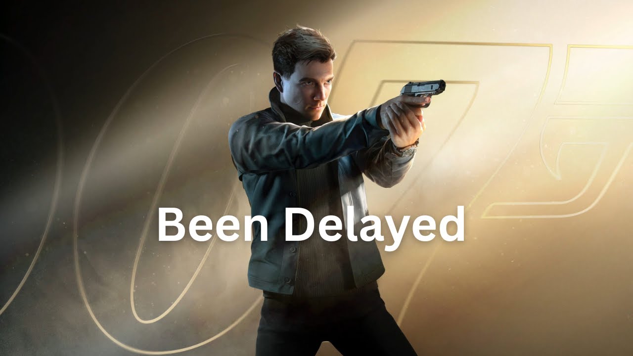The 007 Game Just Got Delayed — Here’s What That Means - YouTube