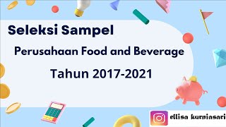 selection of food and beverage company samples for the period 2017-2021