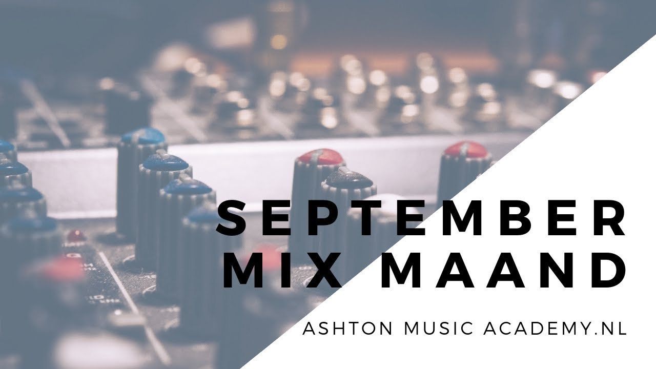 Master Buss Compressie - September Mix Maand Dag 20 - Ashton Music Academy