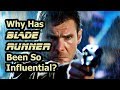 Why Has Blade Runner Been So Influential?