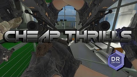 Cheap Thrills - CS:GO Gun Sync