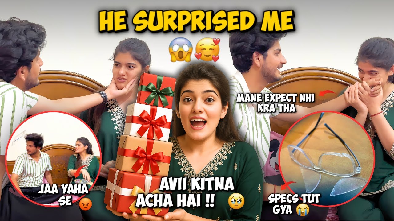 AVII GIVE ME SURPRISE 😱|| HE TRULY LOVES ME 😭||