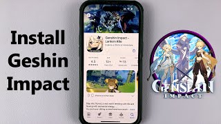 How To Install Genshin Impact On iPhone